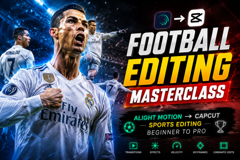 FOOTBALL EDITING MASTERCLASS